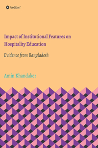 Impact of Institutional Features on Hospitality Education