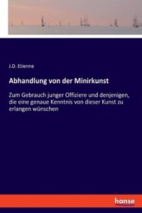 Abhandlung von der Minirkunst