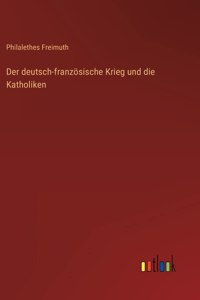 deutsch-französische Krieg und die Katholiken