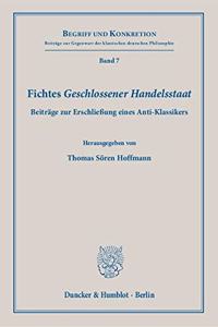 Fichtes Geschlossener Handelsstaat