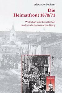 Die Heimatfront 1870/71