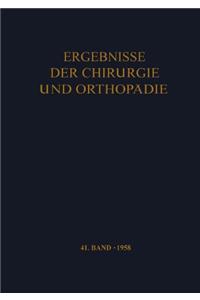 Ergebnisse Der Chirurgie Und Orthopadie 41