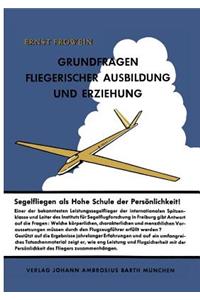 Grundfragen fliegerischer Ausbildung und Erziehung