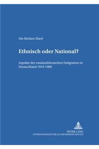 Ethnisch oder National?