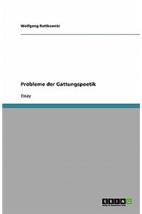 Probleme der Gattungspoetik
