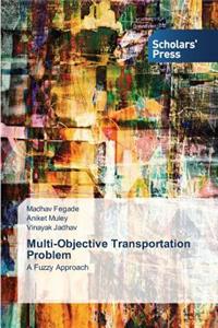 Multi-Objective Transportation Problem