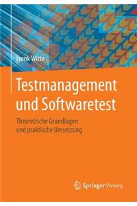 Testmanagement Und Softwaretest