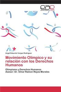 Movimiento Olímpico y su relación con los Derechos Humanos