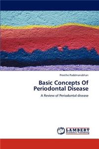 Basic Concepts of Periodontal Disease