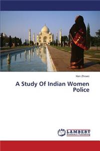 A Study of Indian Women Police