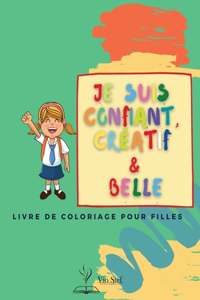 Je suis confiant, créatif et belle
