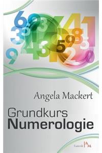 Grundkurs Numerologie