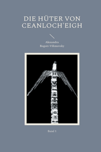 Die Hüter von Ceanloch'eigh