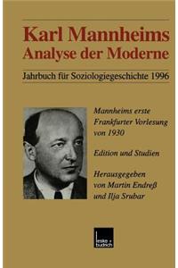 Karl Mannheims Analyse Der Moderne