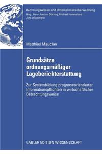 Grundsätze Ordnungsmäßiger Lageberichterstattung