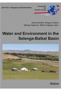 Water and Environment in the Selenga-Baikal Basin