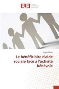 Le Bénéficiaire d'Aide Sociale Face À l'Activité Bénévole