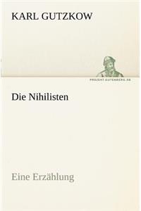 Die Nihilisten