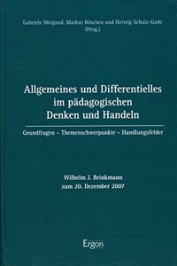 Allgemeines Und Differentielles Im Padagogischen Denken Und Handeln