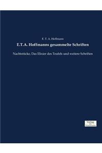 E.T.A. Hoffmanns gesammelte Schriften