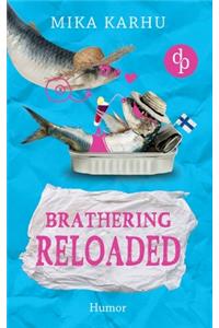 Brathering reloaded