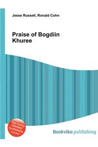 Praise of Bogdiin Khuree