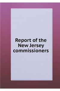 Report of the New Jersey Commissioners