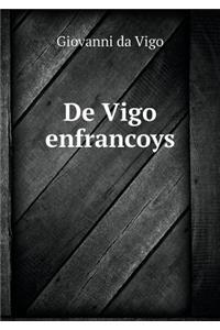 de Vigo Enfrancoys