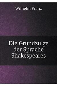 Die Grundzüge der Sprache Shakespeares