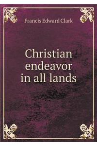 Christian Endeavor in All Lands