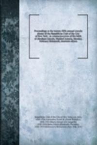 Proceedings at the twenty-fifth annual Lincoln dinner of the Republican Club of the City of New York