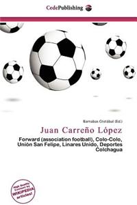 Juan Carre O L Pez