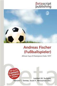 Andreas Fischer (Fu Ballspieler)