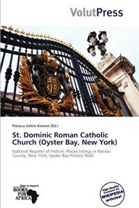 St. Dominic Roman Catholic Church (Oyster Bay, New York)