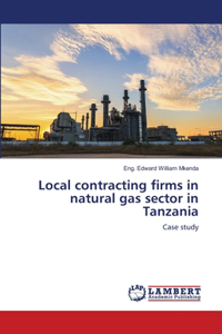 Local contracting firms in natural gas sector in Tanzania