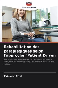 Réhabilitation des paraplégiques selon l'approche 