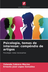 Psicologia, temas de interesse