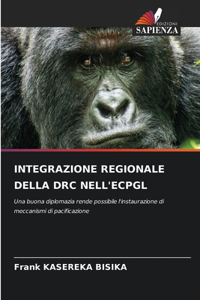 Integrazione Regionale Della Drc Nell'ecpgl