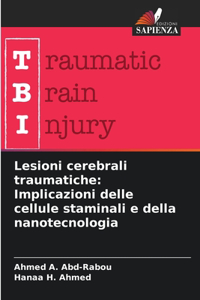 Lesioni cerebrali traumatiche