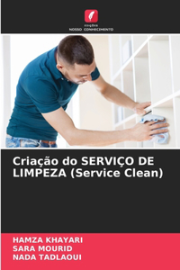 Criação do SERVIÇO DE LIMPEZA (Service Clean)