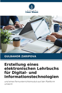 Erstellung eines elektronischen Lehrbuchs für Digital- und Informationstechnologien