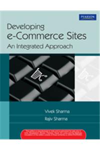 Developing e-Commerce Sites : An Integrated Approach (With CD)