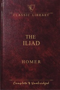 The Iliad (Wilco Classic Library)