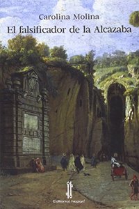 El falsificador de la Alcazaba