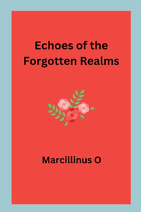 Echoes of the Forgotten Realms