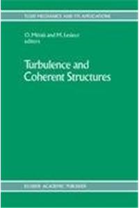 Turbulence and Coherent Structures