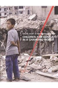 Children and Conflict in a Changing World