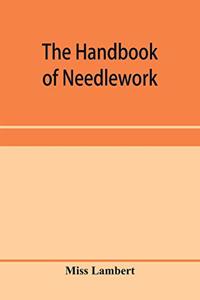handbook of needlework