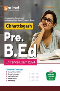 Chhattisgarh Pre- B.Ed Entrance Guide (EditionV)
