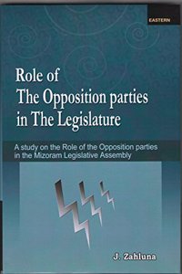 Role of the opposition parties in the legislature